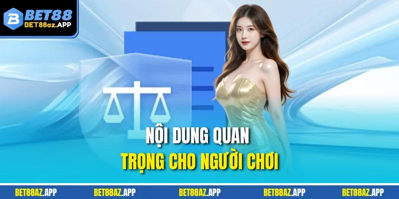 MIỄN TRỪ TRÁCH NHIỆM Nội dung quan trọng cho người chơi